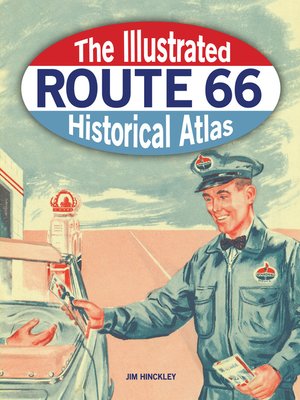 cover image of Illustrated Route 66 Historical Atlas